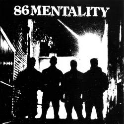 86 Mentality : 86 Mentality 86 Mentality : 86 Mentality